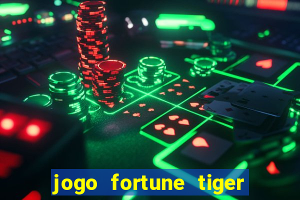 jogo fortune tiger é seguro