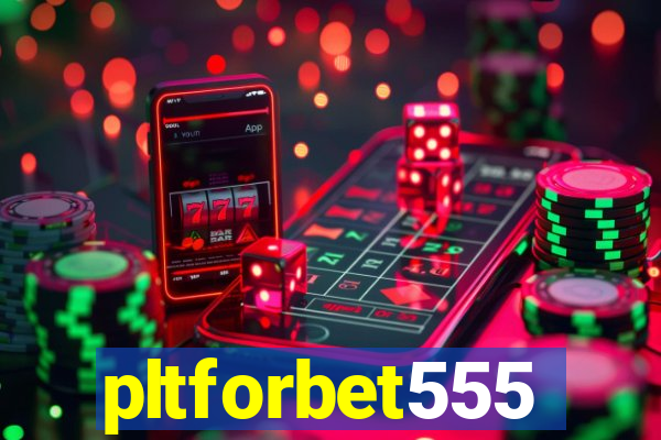 pltforbet555