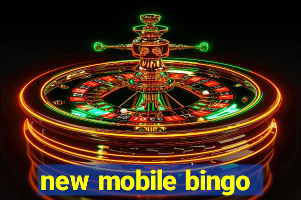 new mobile bingo