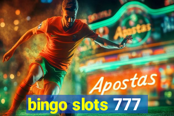 bingo slots 777