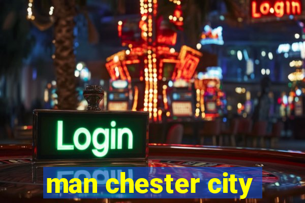 man chester city