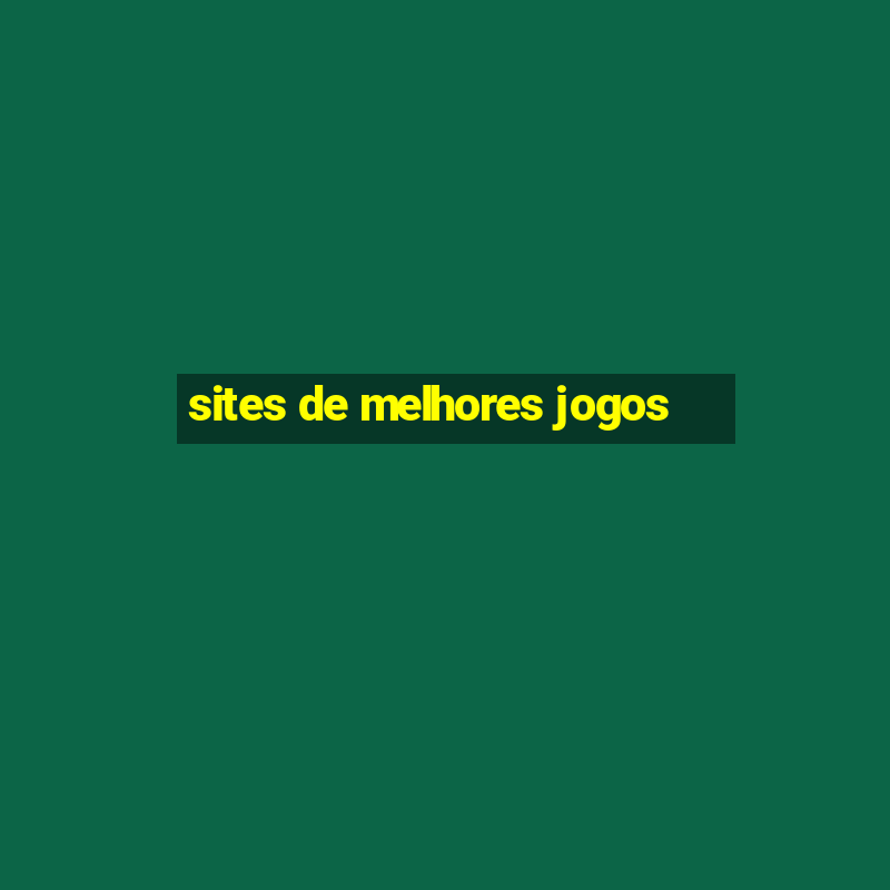 sites de melhores jogos