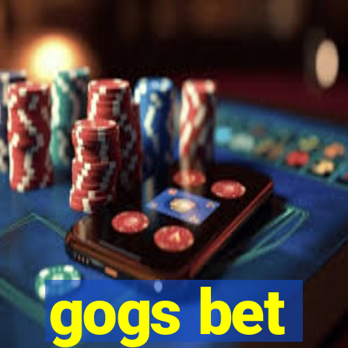 gogs bet