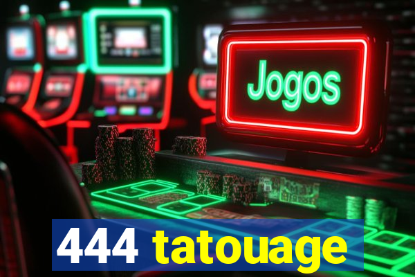 444 tatouage