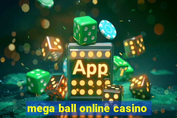 mega ball online casino