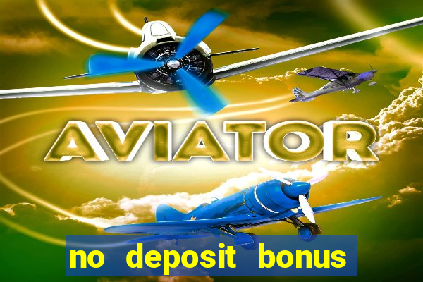 no deposit bonus casino real money