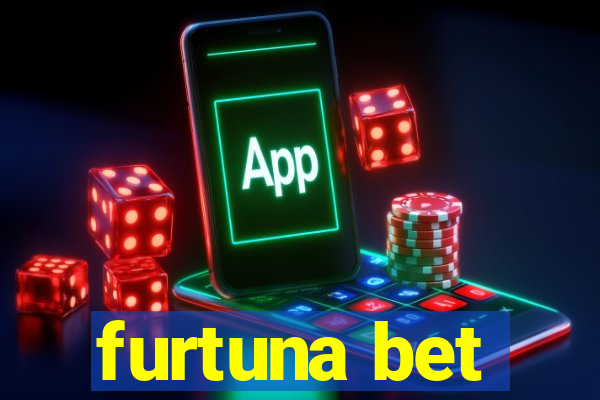 furtuna bet