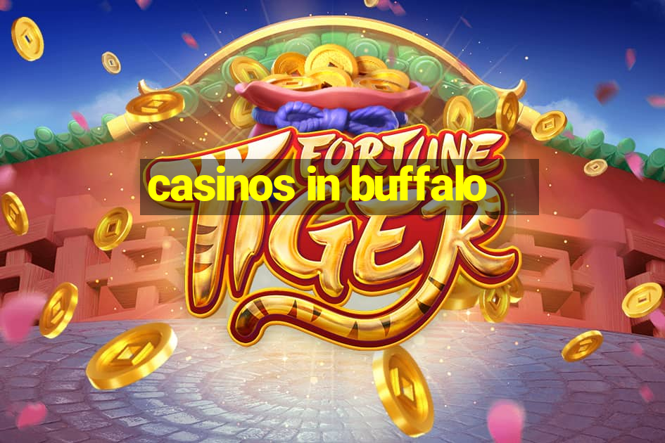 casinos in buffalo