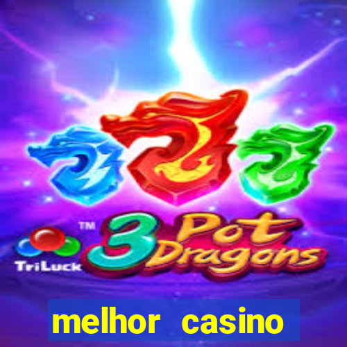 melhor casino online do brasil