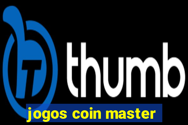 jogos coin master