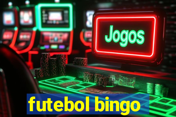 futebol bingo