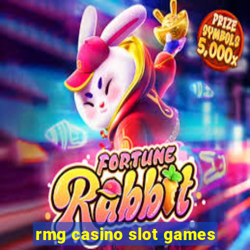 rmg casino slot games