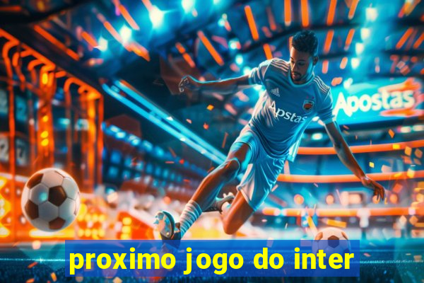 proximo jogo do inter