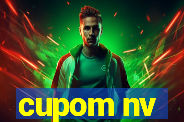 cupom nv