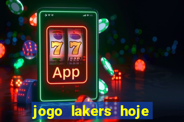 jogo lakers hoje ao vivo