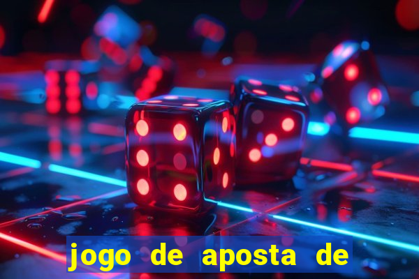 jogo de aposta de jogo de futebol