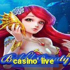 casino' live