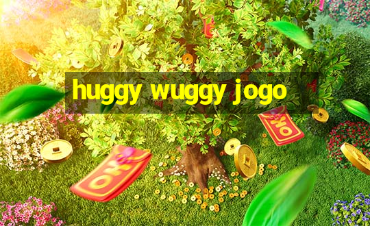 huggy wuggy jogo