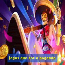 jogos que est茫o pagando