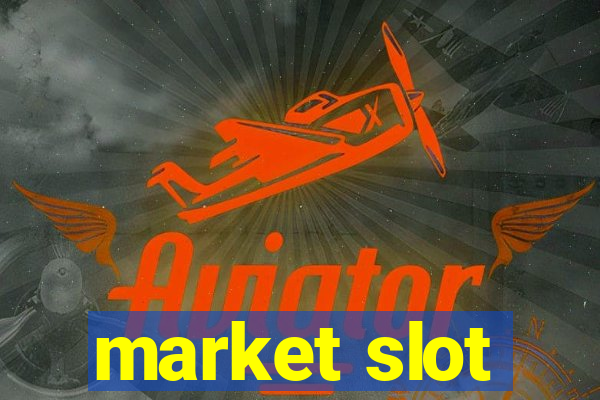 market slot