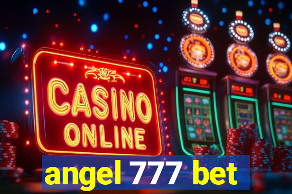 angel 777 bet