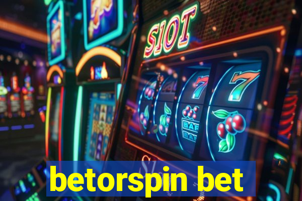 betorspin bet