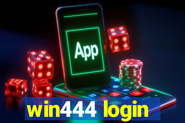 win444 login