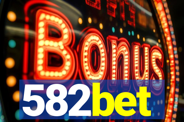 582bet