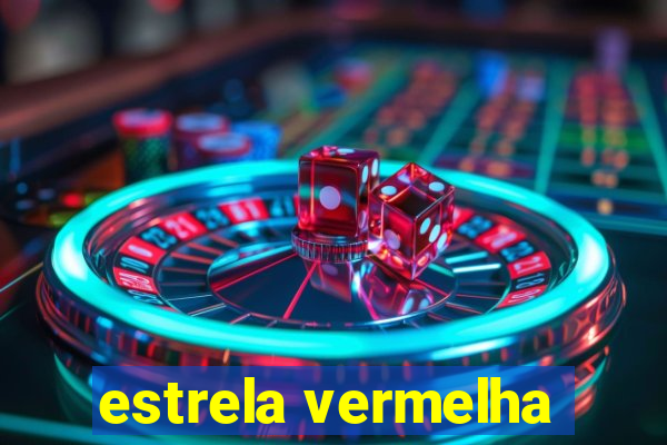 estrela vermelha