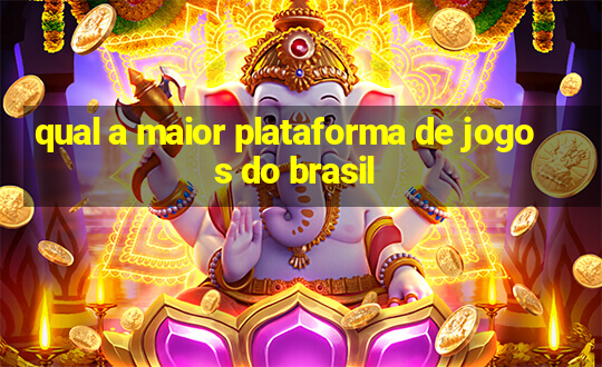 qual a maior plataforma de jogos do brasil