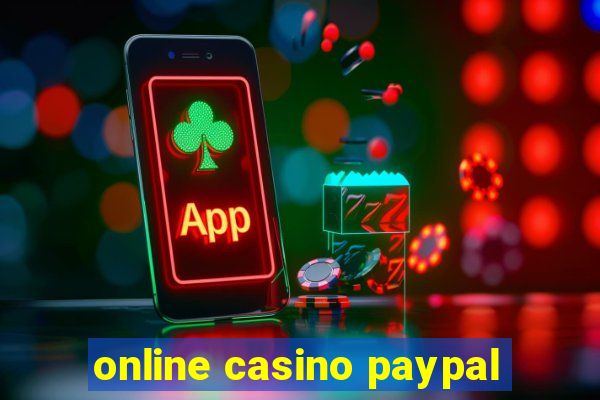 online casino paypal