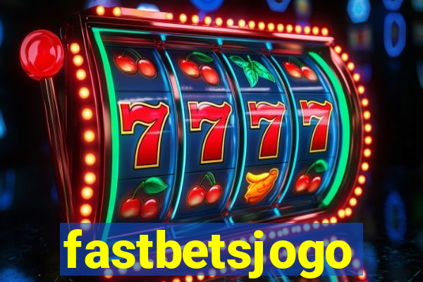 fastbetsjogo