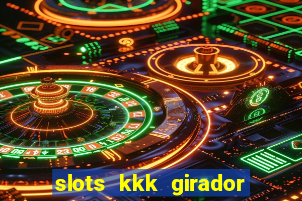 slots kkk girador de frutas