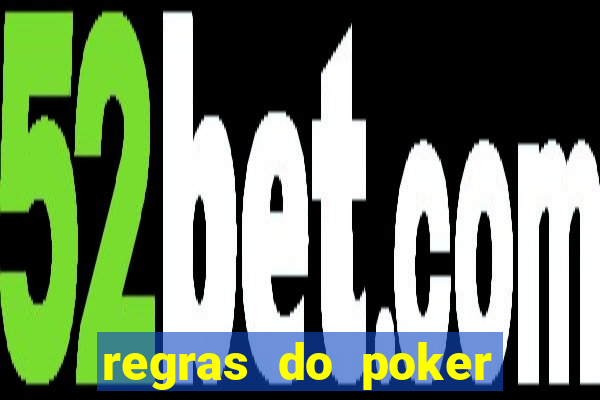 regras do poker texas holdem