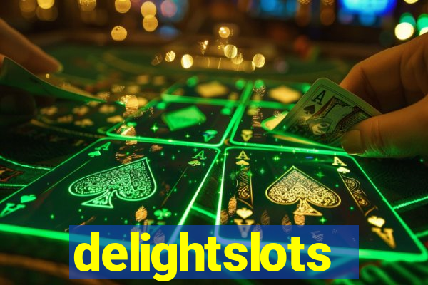 delightslots