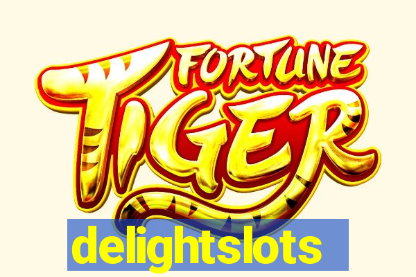 delightslots