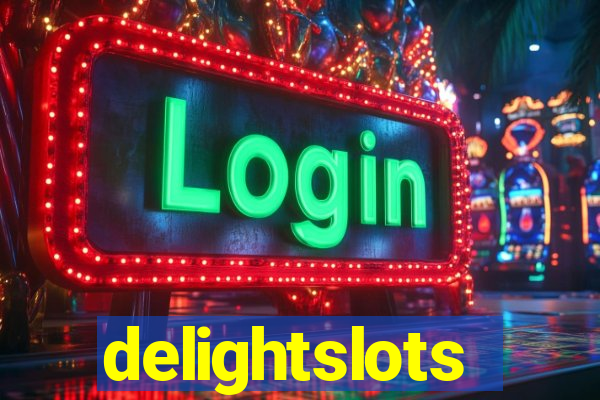 delightslots