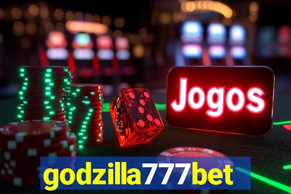 godzilla777bet