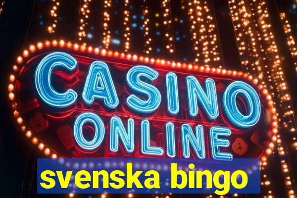 svenska bingo