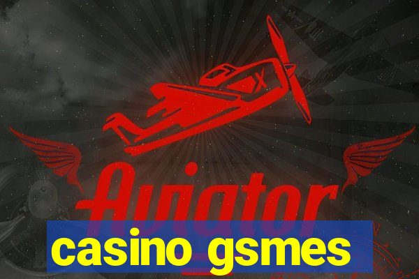 casino gsmes