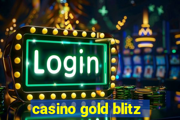 casino gold blitz