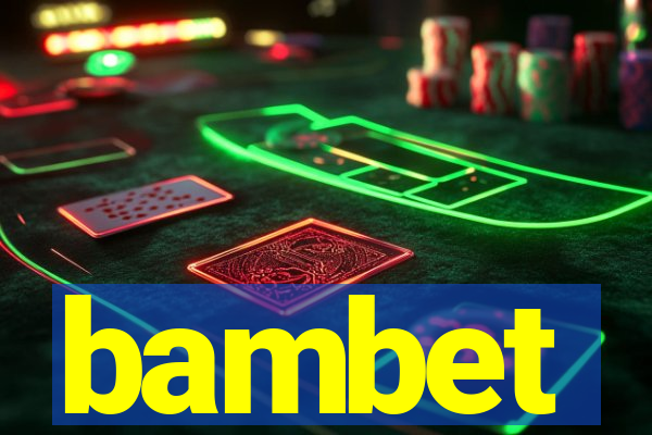 bambet