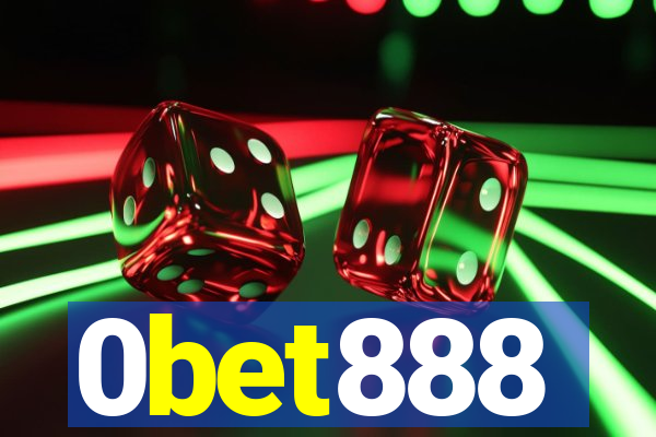 0bet888