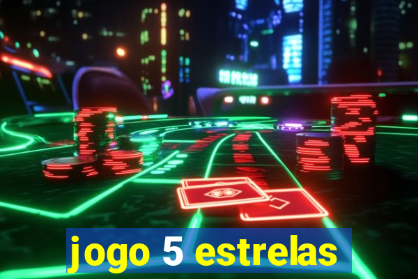 jogo 5 estrelas