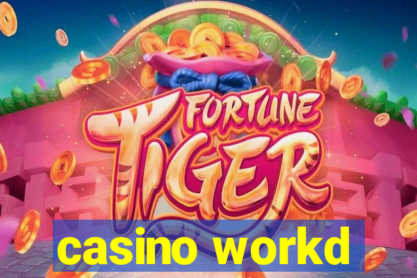 casino workd