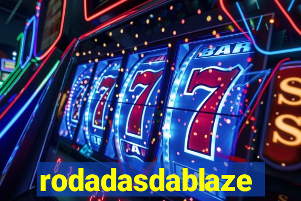 rodadasdablaze