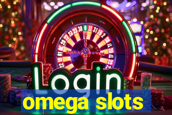 omega slots