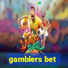 gamblers bet