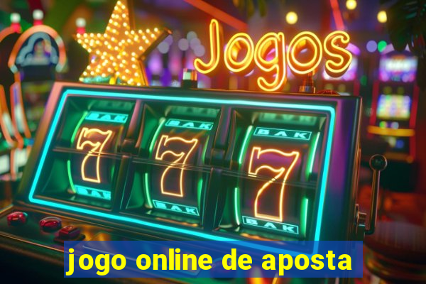 jogo online de aposta