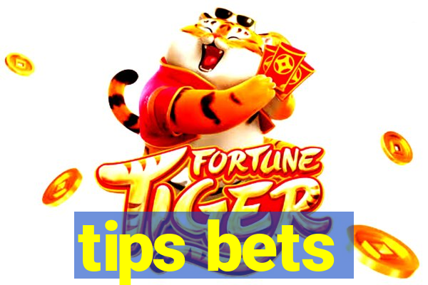 tips bets